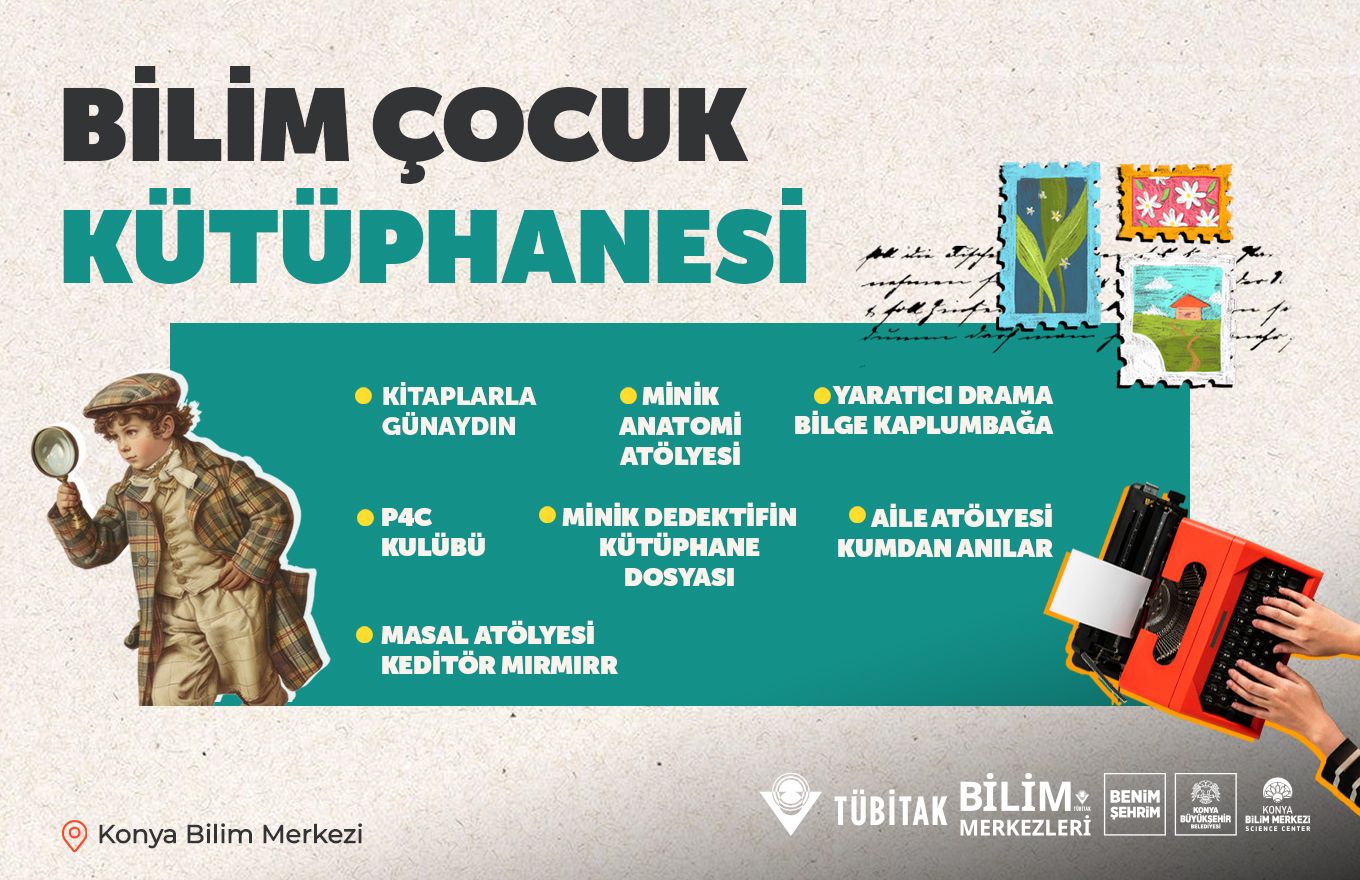 Bilim Çocuk Kütüphanesi Nisan Ayı Hafta Sonu Etkinlikleri.