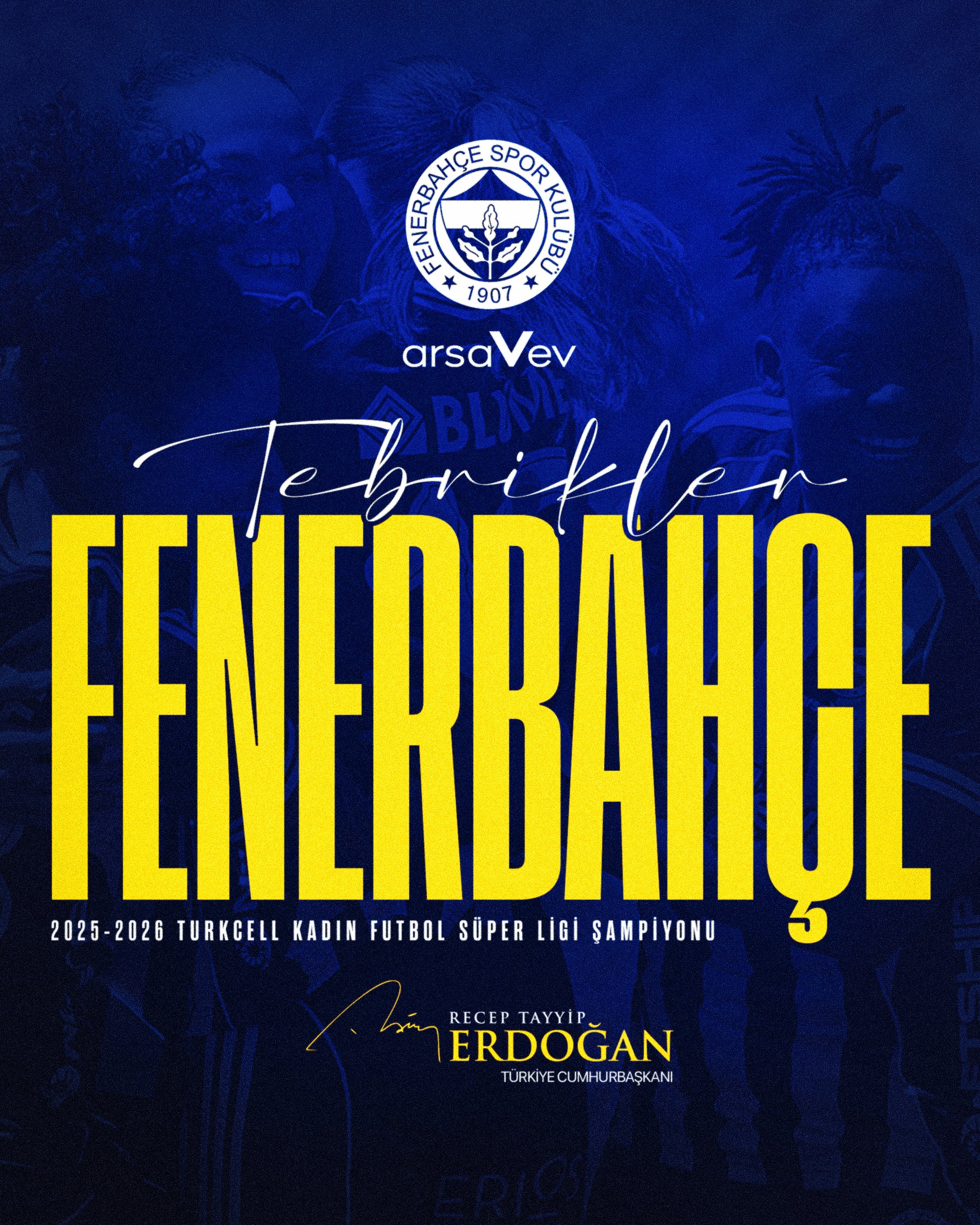 Cumhurbaşkanı Erdoğan, Turkcell Kadın Futbol Süper Ligi Şampiyonu Fenerbahçe arsaVev Futbol Takımı’nı tebrik etti