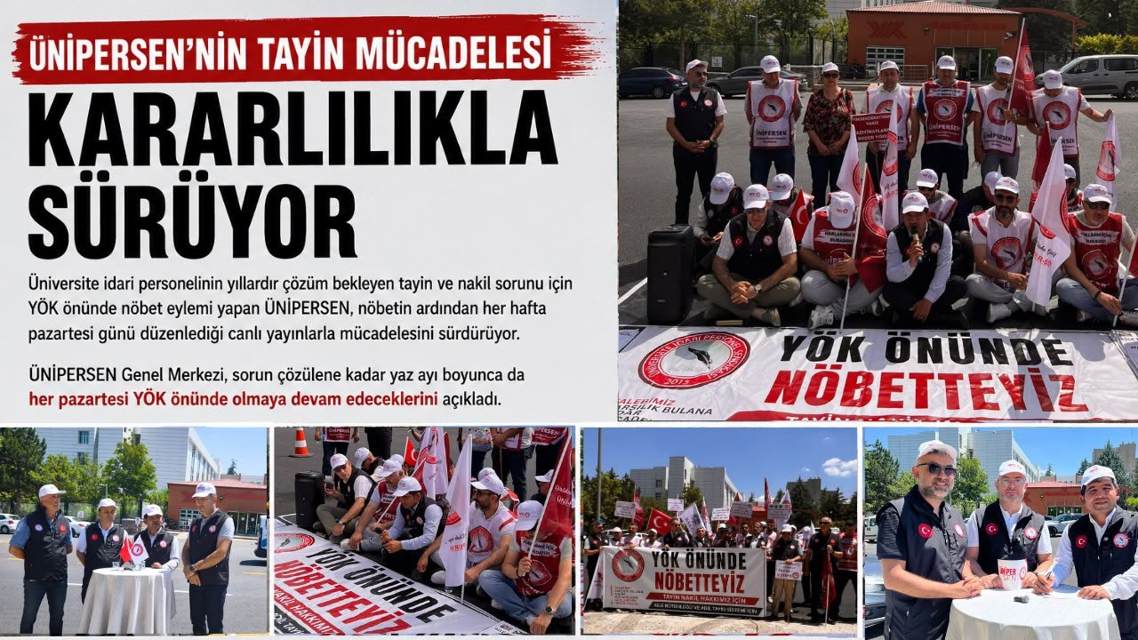 ÜNİPERSEN’in tayin mücadelesi kararlılıkla sürüyor

